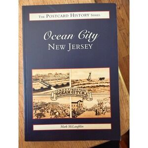 Arcadia Publishing Ocean City New Jersey Book OS Blue Excellent Postcard History